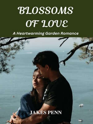 cover image of BLOSSOMS OF LOVE